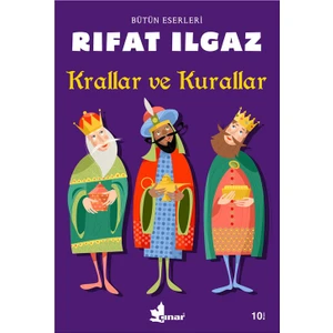 Krallar ve Kurallar - Rıfat Ilgaz