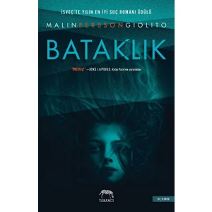 Bataklık - Malin Persson Giolito