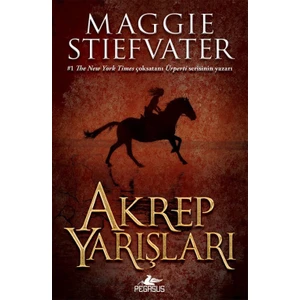 Akrep Yarışları - Ciltli - Maggie Stiefvater