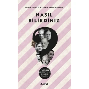 Nasıl Bilirdiniz - John Lloyd