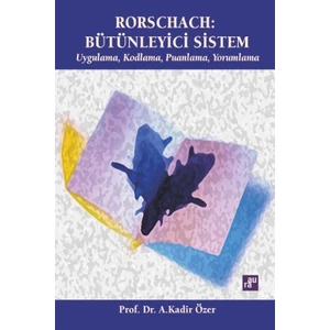 Rorschach: Bütünleyici Sistem - A.Kadir Özer
