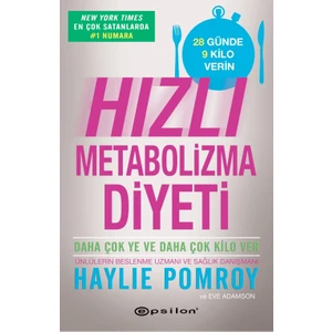Hızlı Metabolizma Diyeti - Haylie Pomroy