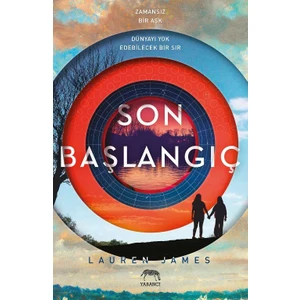Son Başlangıç - Ciltli  - Lauren James