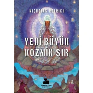 Yedi Büyük Kozmik Sır - Nicholas Roerich