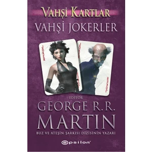 Vahşi Kartlar 2: Vahşi Jokerler - George R. R. Martin
