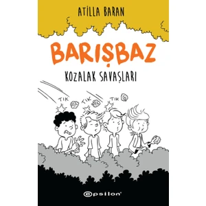 Barışbaz: Kozalak Savaşları - Atilla Baran