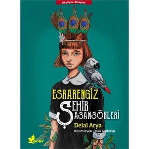 Esrarengiz Şehir Asansörleri - Delal Arya