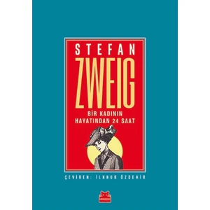 Bir Kadının Hayatından 24 Saat - Stefan Zweig