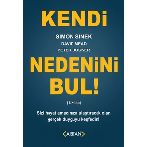 Kendi Nedenini Bul! - Simon Sinek