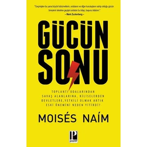 Gücün Sonu - Moises Naim