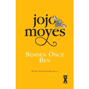 Senden Önce Ben - Jojo Moyes