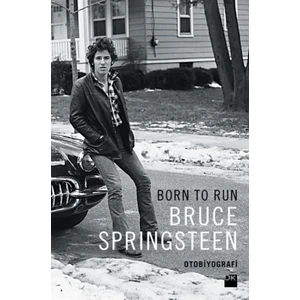 Born To Run - Bruce Springsteen