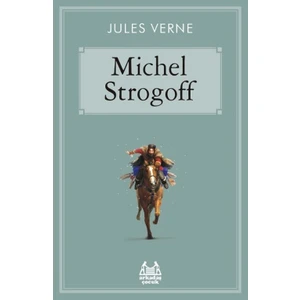 Michel Strogoff - Jules Verne