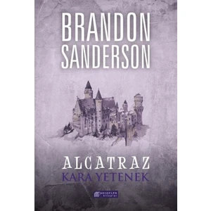 Alcatraz #5: Kara Yetenek - Brandon Sanderson