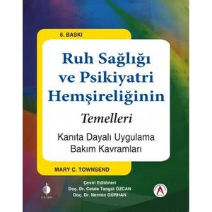 Ruh Sağlığı Ve Psikiyatri Hemşireliğinin Temelleri