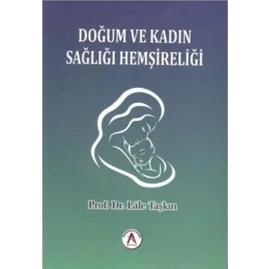 Doğum Ve Kadın Sağlığı Hemşireliği