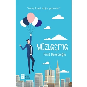 Yüzleşme - Fırat Devecioğlu