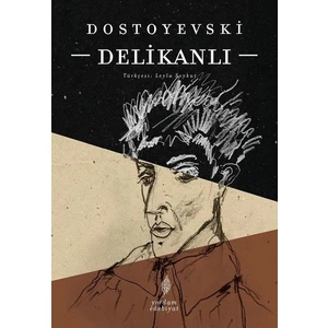 Delikanlı - Dostoyevski