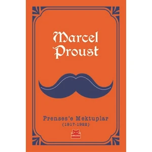 Prenses'e Mektuplar - Marcel Proust