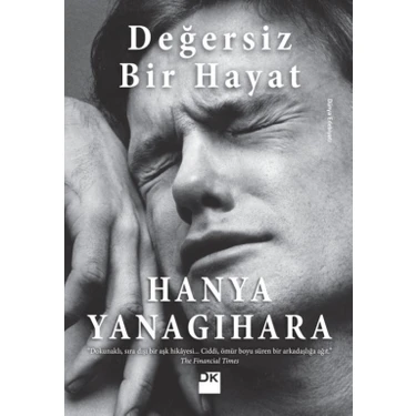 Değersiz Bir Hayat - Hanya