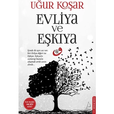 Evliya ve Eşkıya - Uğur