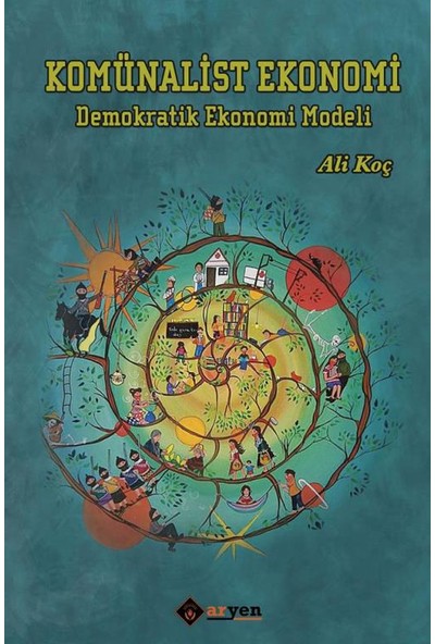 Komünalist Ekonomi :Demokratik Ekonomi Modeli