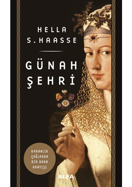 Günah Şehri - Hella S. Haasse