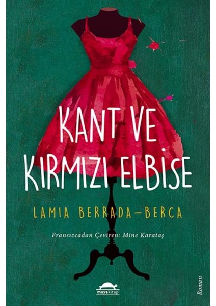 Kant Ve Kırmızı Elbise