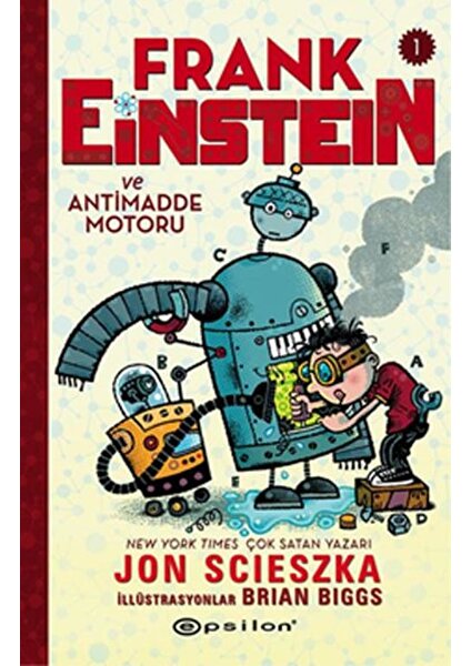 Frank Einstein Ve Antimadde Motoru : 1