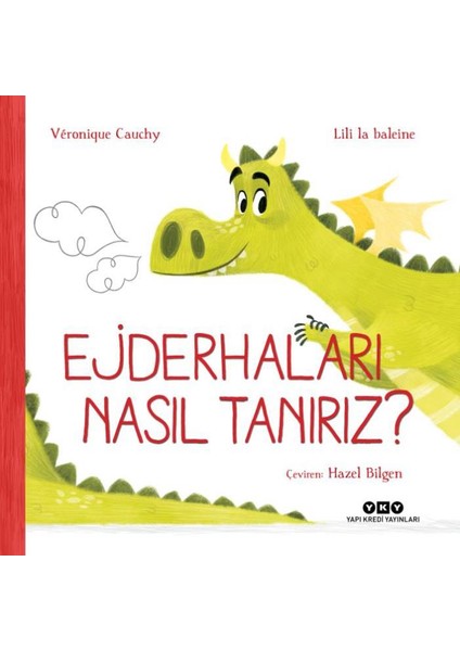 Ejderhaları Nasıl Tanırız?