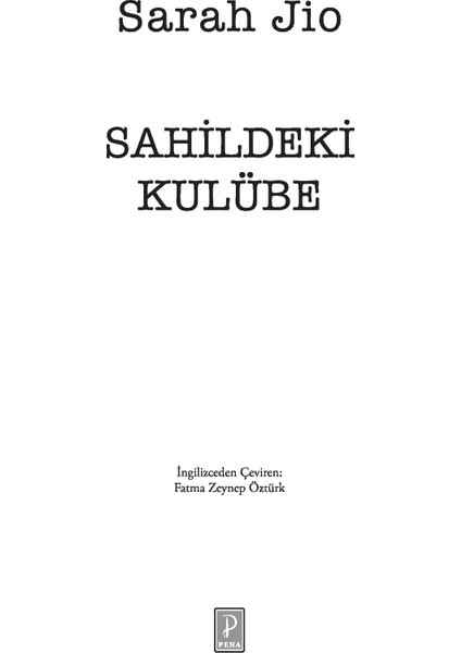 Sahildeki Kulübe (Özel Ciltli Baskı) - Sarah Jio