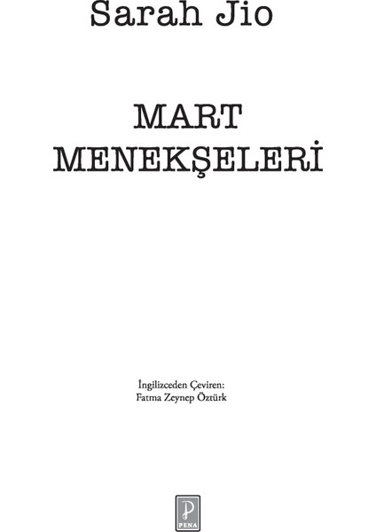 Mart Menekşeleri (Özel Ciltli Baskı) - Sarah Jio