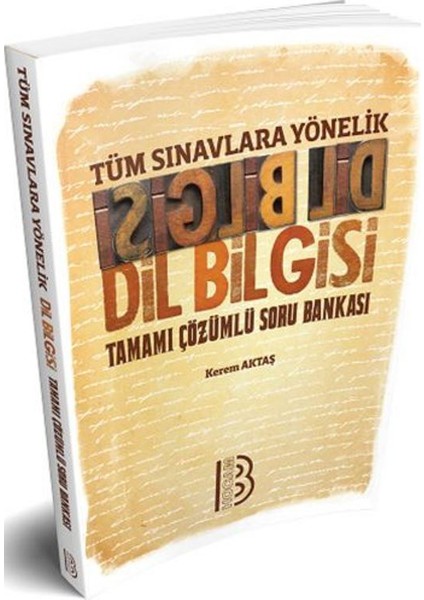 2018 Tüm Sınavlara Yönelik Dil Bilgisi Soru Bankası