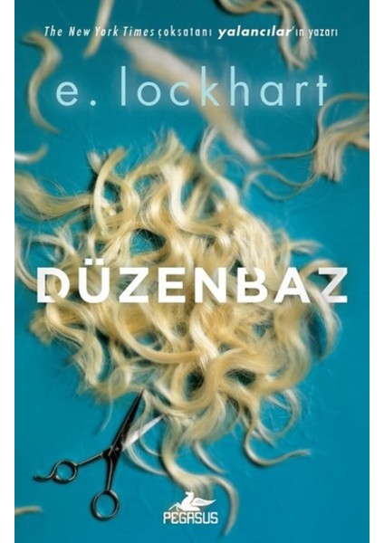 Düzenbaz - E. Lockhart