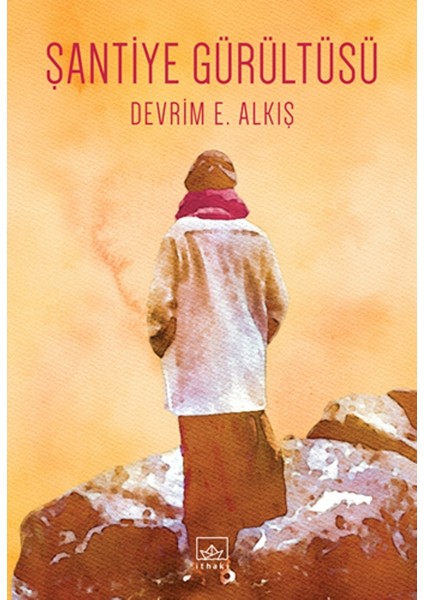 Şantiye Gürültüsü - Devrim E. Alkış