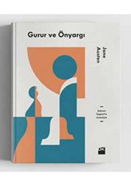 Gurur ve Önyargı - Jane Austen