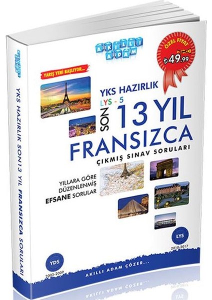 Akıllı Adam Yks Hazırlık Son 13 Yıl Fransızca Çıkmış Sınav Soruları