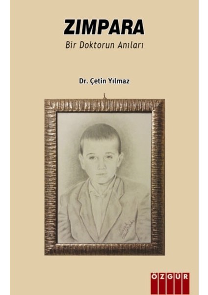 Zımpara: Bir Doktorun Anıları