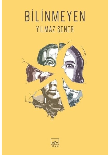 Bilinmeyen - Yılmaz Şener