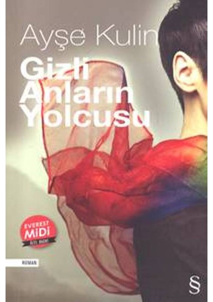 Gizli Anların Yolcusu - Ayşe Kulin