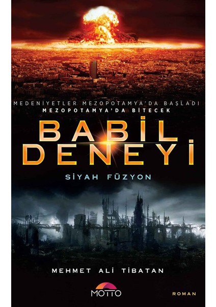 Babil DeneyiSiyah Füzyon