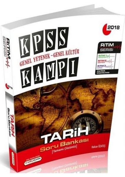 KPSS Kampı Genel Yetenek Genel Kültür Tarih Soru Bankası Tamamı Çözümlü