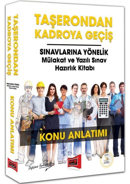 Taşerondan Kadroya Geçiş Sınavlarına Yönelik Mülakat ve Yazılı Sınav Hazırlık Kitabı Konu Anlatımı