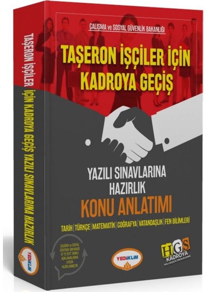 Taşeron İşçiler İçin Kadroya Geçiş Yazılı Sınavlarına Hazırlık Konu Anlatımı