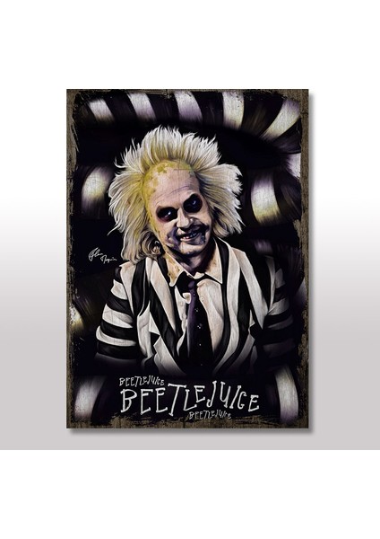 Ahşap Tablo Beetle Juice Beter Böcek 25x35 Cm