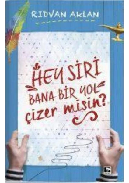 Hey Siri Bana Bir Yol Çizermisin?