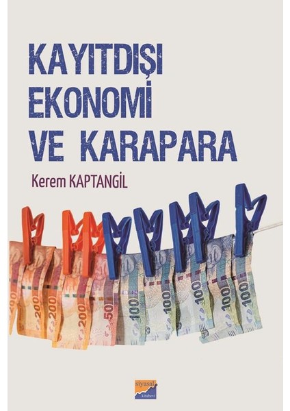 Kayıtdışı Ekonomi Ve Karapara