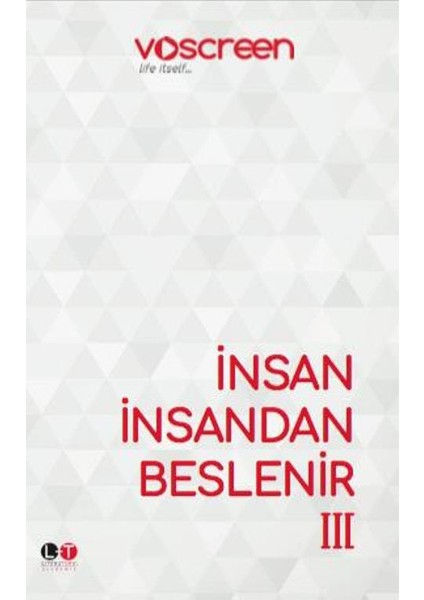 İnsan İnsandan Beslenir 3