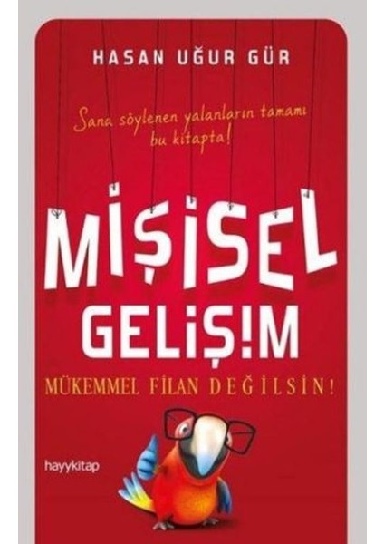 Mişisel Gelişim - Hasan Uğur Gür