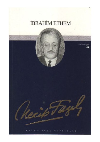 Tiyatro Eserleri-14: İbrahim Ethem